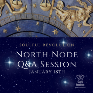 North Node Q & A - 1/18/22
