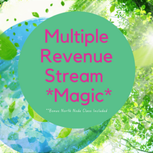 Multiple Revenue Stream *Magic*