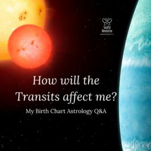 My Birth Chart Astrology Q&A: How will the Transits affect me?